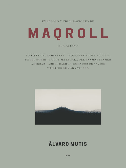 Title details for Empresas y tribulaciones de Maqroll el Gaviero (nueva edicion by Álvaro Mutis - Available